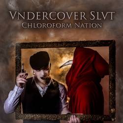 Undercover Slut : Chloroform Nation